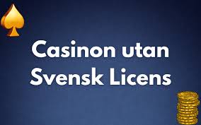Casinon Utan Svensk Licens - Fördelar och Risker