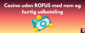 Nye Casino Uden ROFUS Free Spil Uden Bekymringer